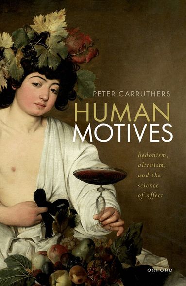 Peter Carruthers - Human Motives, Häftad