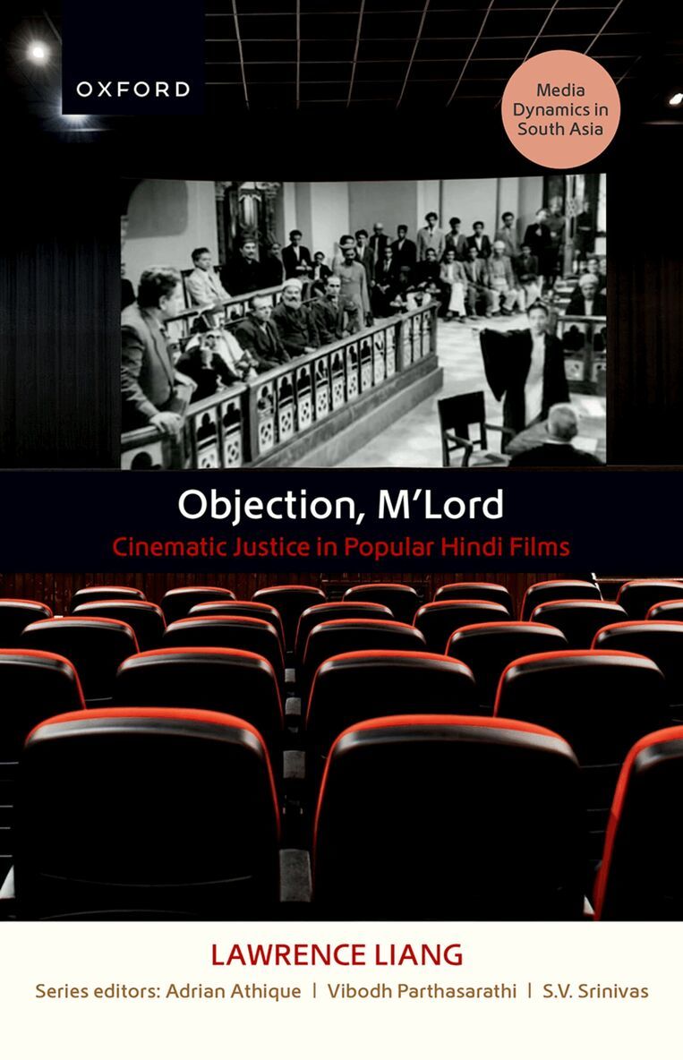 Lawrence Liang - Objection, M'Lord, Inbunden