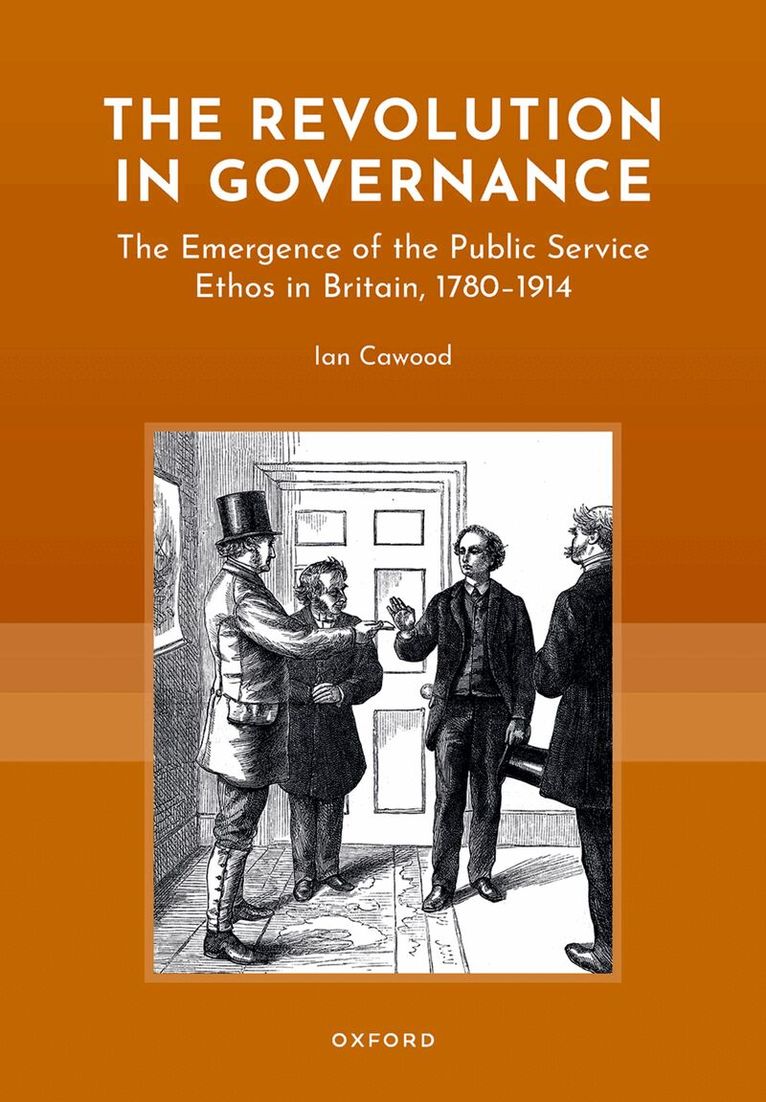 Ian Cawood - The Revolution in Governance, Inbunden