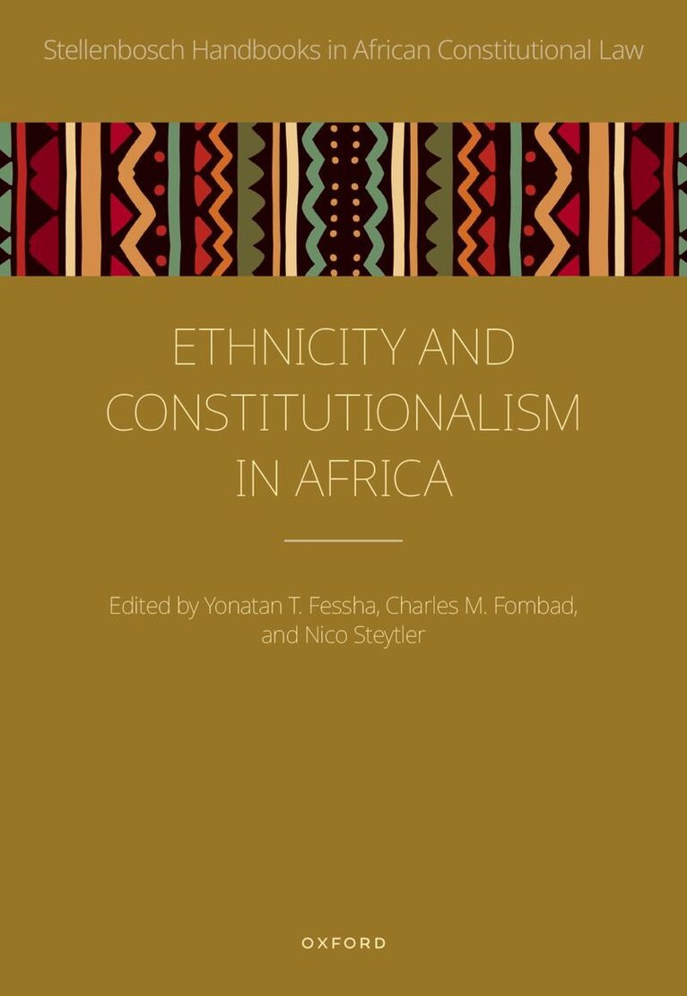 Ethnicity and Constitutionalism in Africa, Inbunden. Tillgänglighet: Kommande
