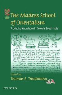 bokomslag The Madras School of Orientalism