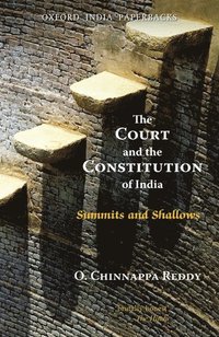 bokomslag The Court and the Constitution of India
