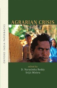bokomslag Agrarian Crisis in India