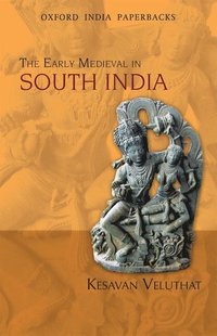 bokomslag The Early Medieval in South India