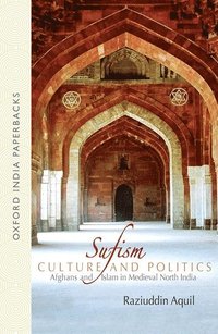 bokomslag Sufism, Culture, and Politics