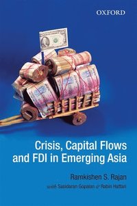 bokomslag Crisis, Capital Flows and FDI in Emerging Asia