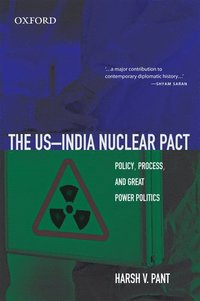 bokomslag The US-India Nuclear Pact