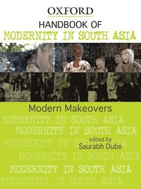 bokomslag Handbook of Modernity in South Asia
