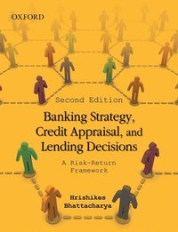 bokomslag Banking Strategy, Credit Appraisal, and Lending Decisions