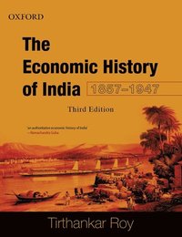 bokomslag Economic History of India, 1857-1947