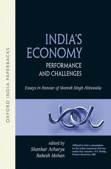 Shankar Acharya, Rakesh Mohan - India's Economy: Performance and Challenges, Häftad