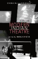 bokomslag Modern Indian Theatre: A Reader
