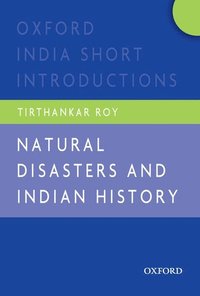 bokomslag Natural Disasters and Indian History