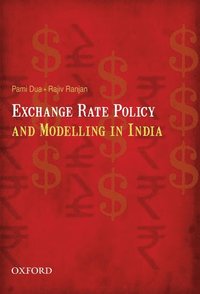 bokomslag Exchange Rate Policy and Modelling in India