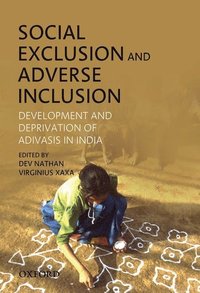bokomslag Social Exclusion and Adverse Inclusion