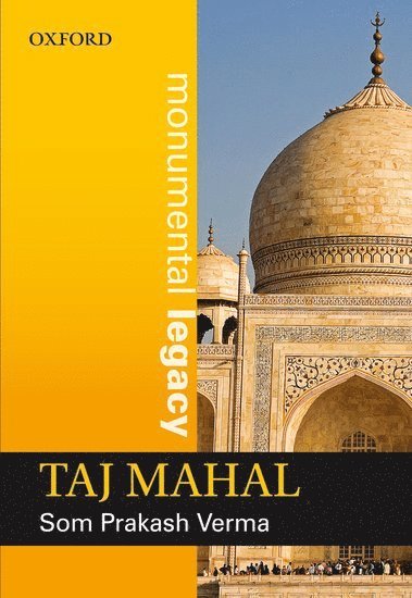 Som Prakash Verma - Taj Mahal, Inbunden