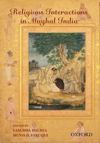 bokomslag Religious Interactions in Mughal India