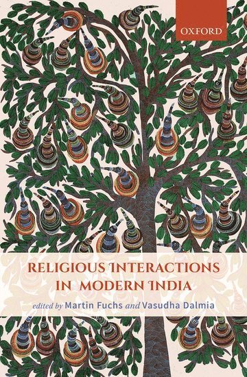 Religious Interactions in Modern India 1