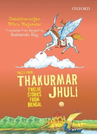 bokomslag Tales From Thakurmar Jhuli