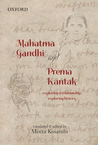 bokomslag Mahatma Gandhi and Prema Kantak