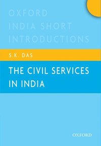 bokomslag The Civil Services in India