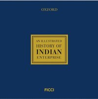 bokomslag An Illustrated History of India Enterprise