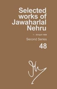 bokomslag Selected Works of Jawaharlal Nehru (1-30 April 1959)