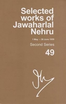 bokomslag Selected Works of Jawaharlal Nehru (1 May-30 June 1959)
