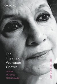 bokomslag The Theatre of Veenapani Chawla