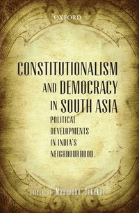 bokomslag Constitutionalism and Democracy in South Asia