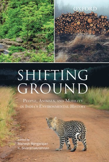Mahesh Rangarajan, K Sivaramakrishnan, K. Sivaramakrishnan - Shifting Ground, Inbunden