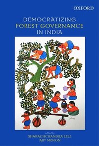 bokomslag Democratizing Forest Governance in India