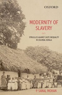 bokomslag Modernity of Slavery