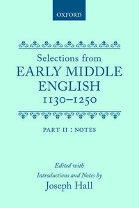 bokomslag Selections from Early Middle English 1130-1250
