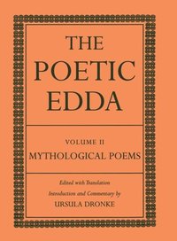 bokomslag The Poetic Edda Volume II