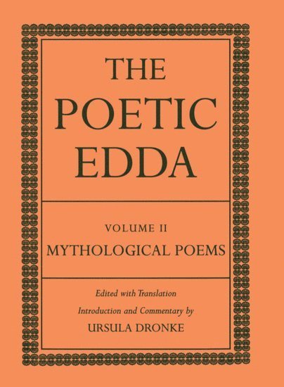 The Poetic Edda Volume II