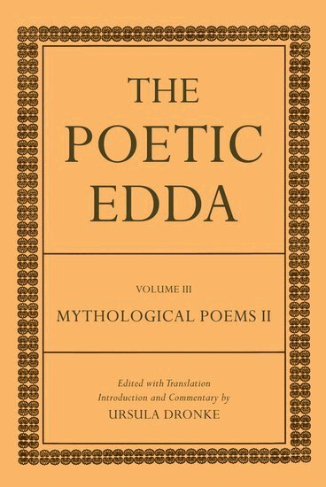 Ursula Dronke - The Poetic Edda, Inbunden
