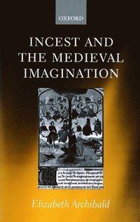 bokomslag Incest and the Medieval Imagination
