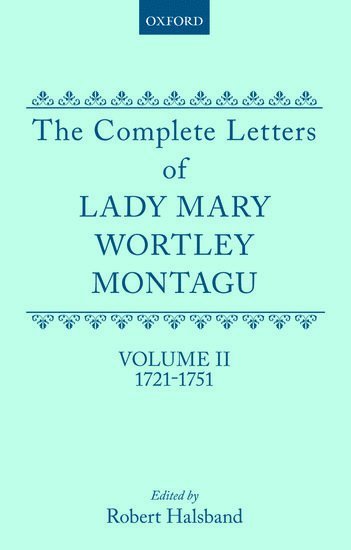 bokomslag The Complete Letters of Lady Mary Wortley Montagu