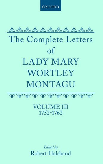 Complete Letters of Lady Mary Wortley Montagu 1
