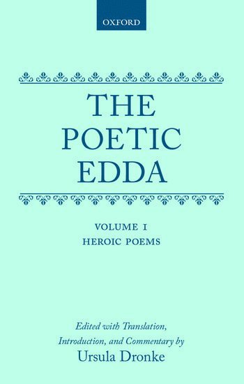 The Poetic Edda: Volume 1: Heroic Poems 1