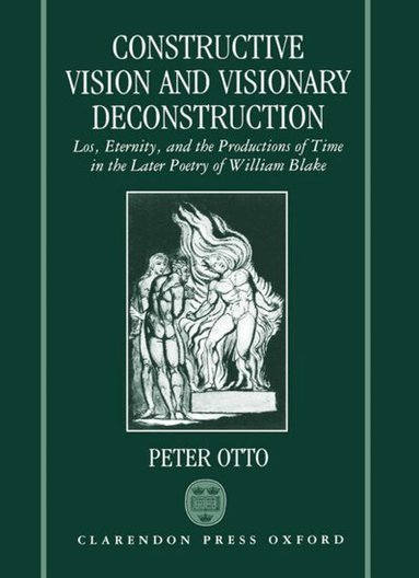 Peter Otto - Constructive Vision and Visionary Deconstruction, Inbunden