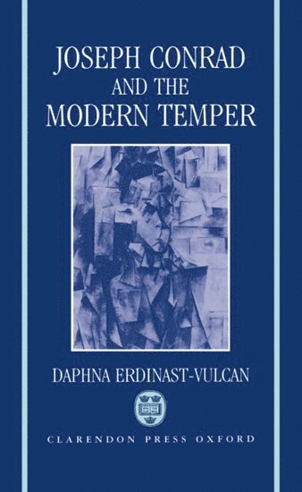 bokomslag Joseph Conrad and the Modern Temper