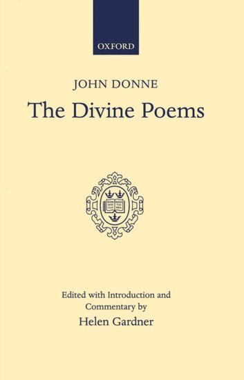 Jonn Donne, Helen Gardner - The Divine Poems, Inbunden