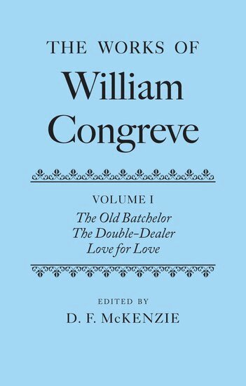 Donald McKenzie - The Works of William Congreve, Inbunden