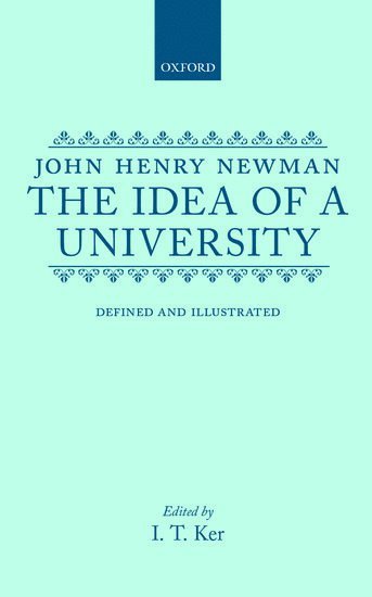 The Idea of a University 1