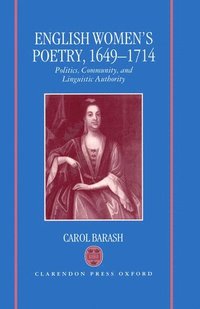 bokomslag English Women's Poetry, 1649-1714