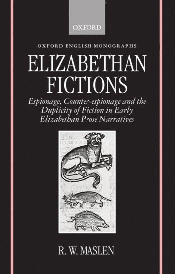 Elizabethan Fictions 1