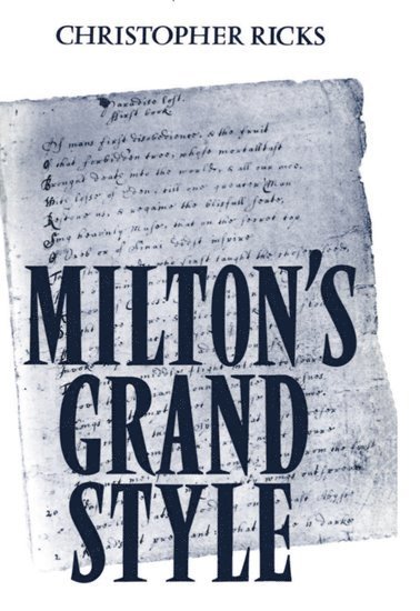 bokomslag Milton's Grand Style