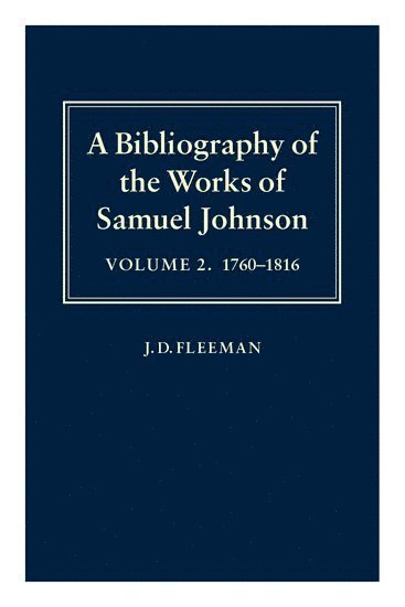 bokomslag A Bibliography of the Works of Samuel Johnson: Volume II: 1760-1816